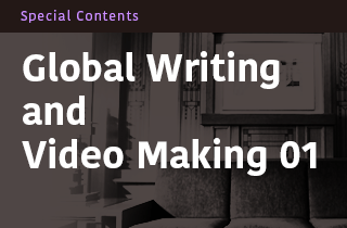 Global Writing and Video Making 01